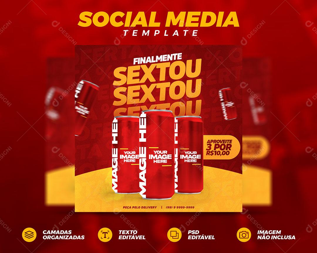 Social Media Template Distribuidora Finalmente Sextou PSD Editável