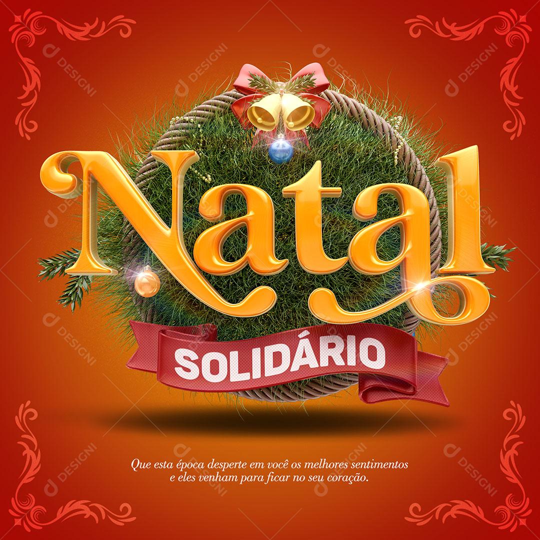 Natal Solidário Selo 3D Natalino Textos Editável PSD