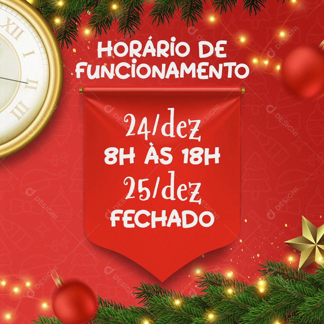 Horario De Funcionamento 24 De Dezembro Natal Social Media PSD Editável