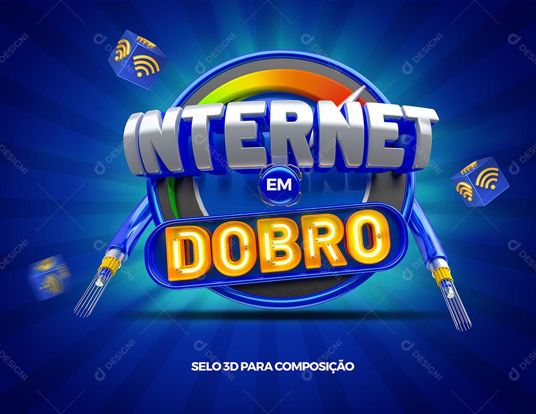 Selo 3D Internet Em Dobro Para Composição PSD Editável