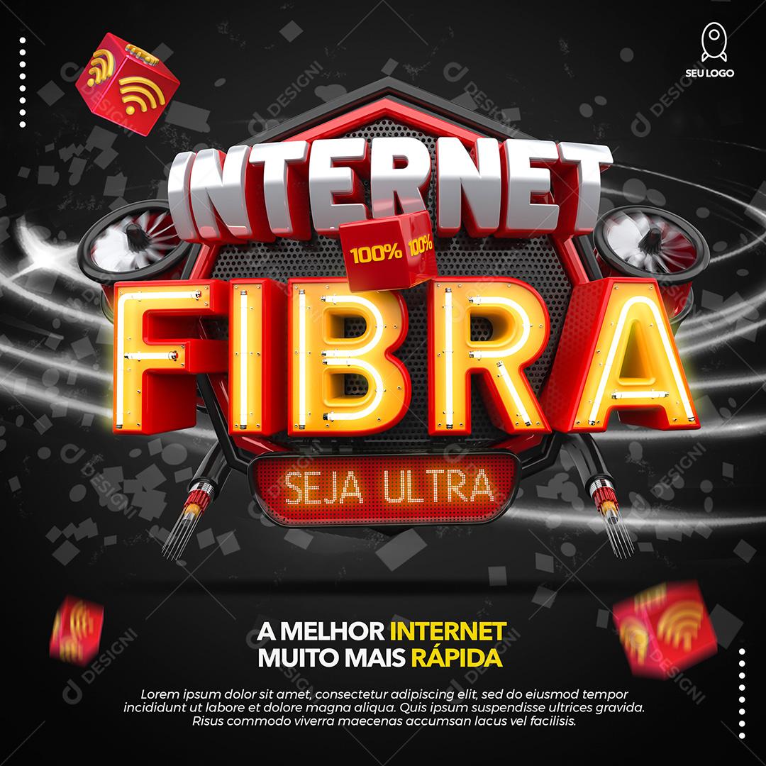 Selo 3D Internet 100% Fibra Seja Ultra Para Composição PSD Editável