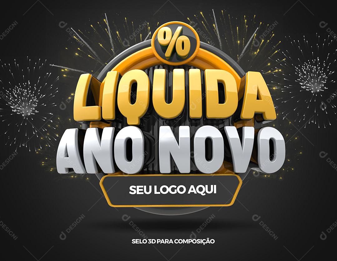 Liquida Ano Novo Selo 3D Para Composição Texto Editável PSD