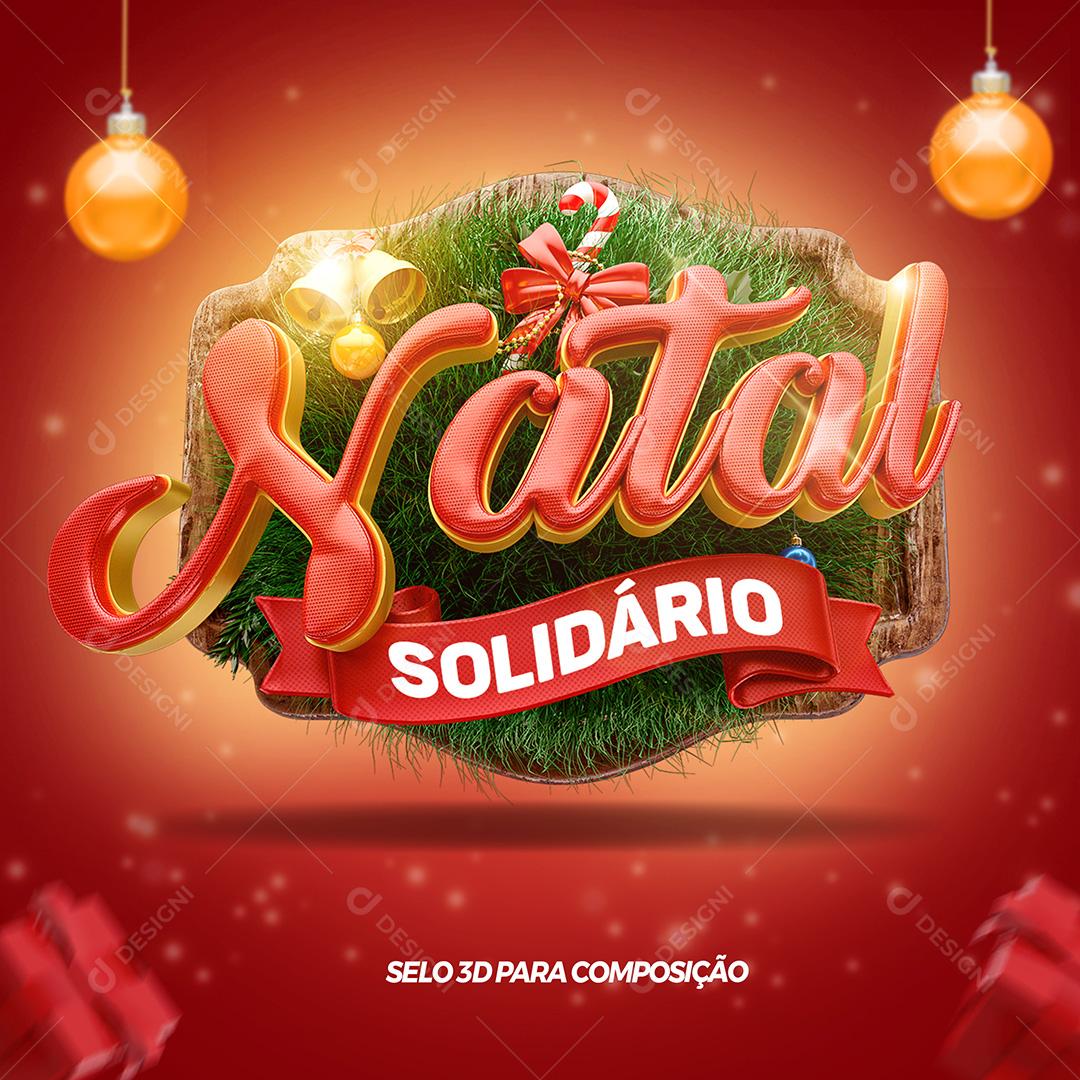 Selo 3D Para Composição Natal Solidário PSD Texto Editável