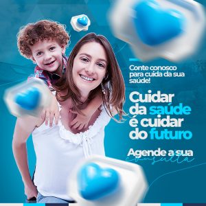 Post Clínica Médica Cuidar Da Saúde É Cuidar Do Futuro Social Media PSD Editável