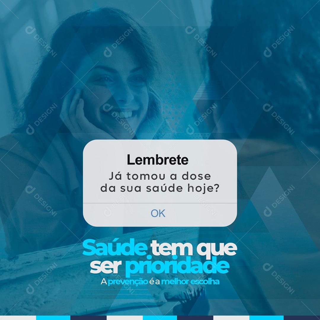 Post Clínica Médica Saúde Tem Que Ser Prioridade Social Media PSD Editável