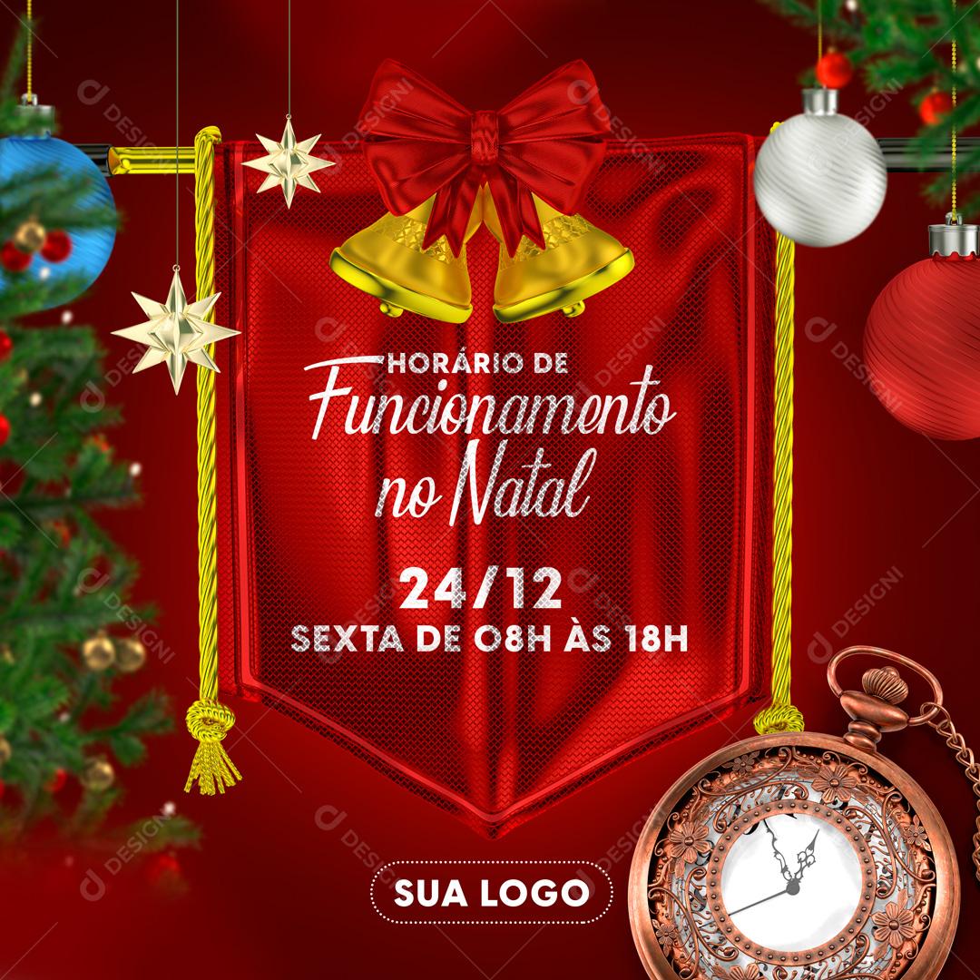 Horario De Funcionamento Neste Feriado 24/12 Natal Social Media PSD Editável