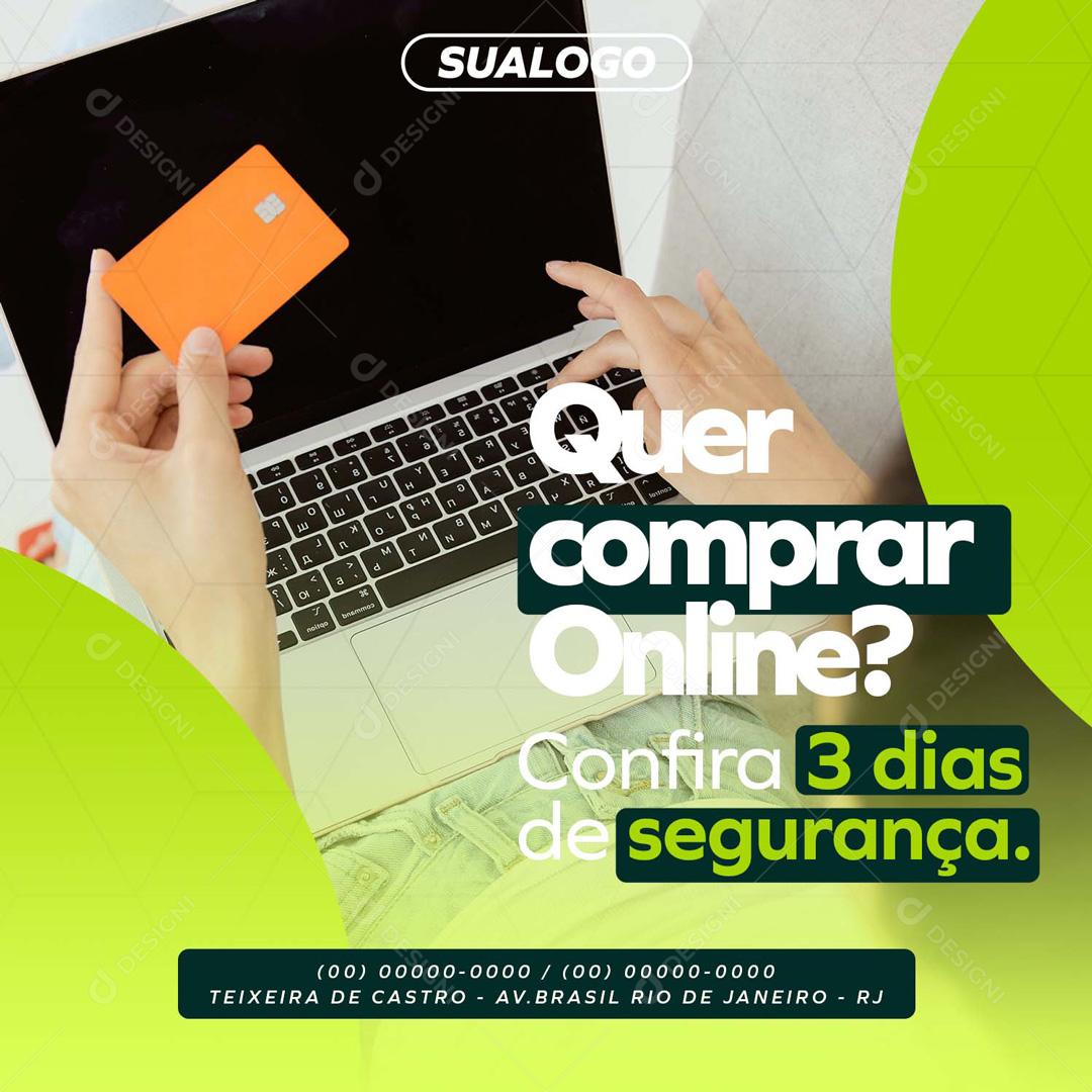 Quer Comprar Online Confira 3 Dias De Segurança Banco Social Media PSD Editável