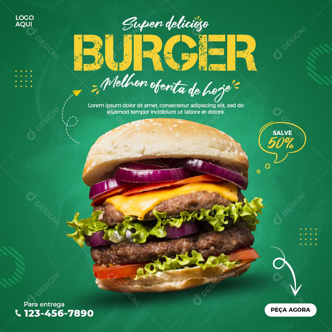 Social Media Hamburgueria Super Delicioso Burger Melhor Oferta Hoje 50% PSD Editável