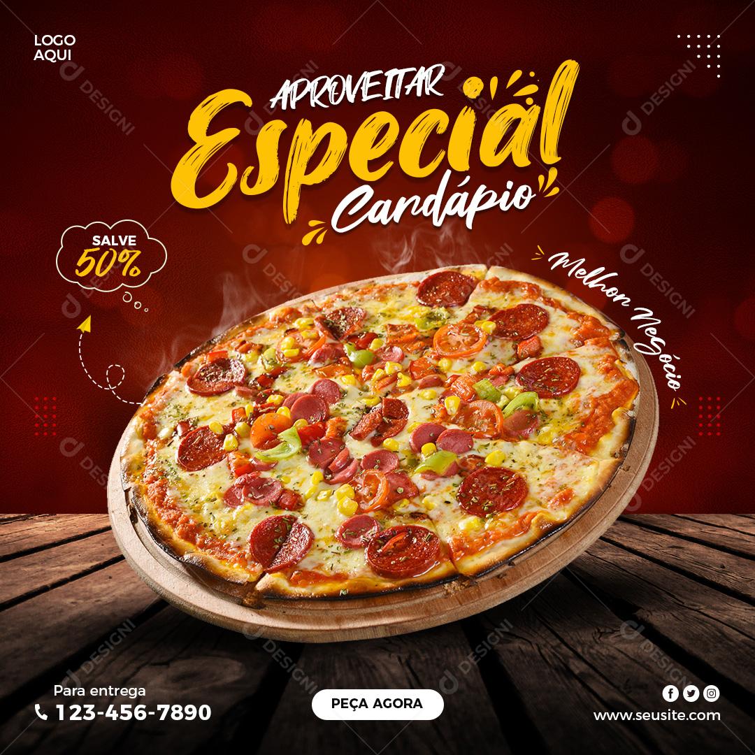 Social Media Pizarria Aproveitar Cardápio Especial PSD Editável