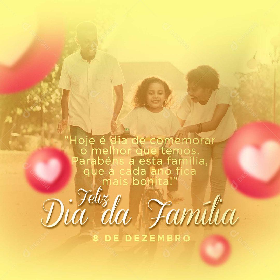 Social Media Data Comemorativa Feliz Dia da Família 8 de Dezemrbo PSD Editável