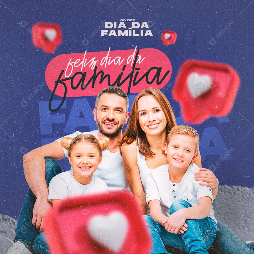 Post Dia Da Família 8 De Dezembro Social Media PSD Editável