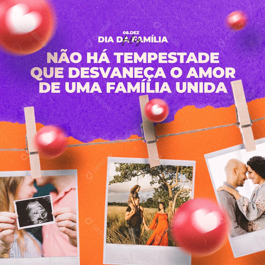 Post Dia Da Família 8 De Dezembro Social Media PSD Editável