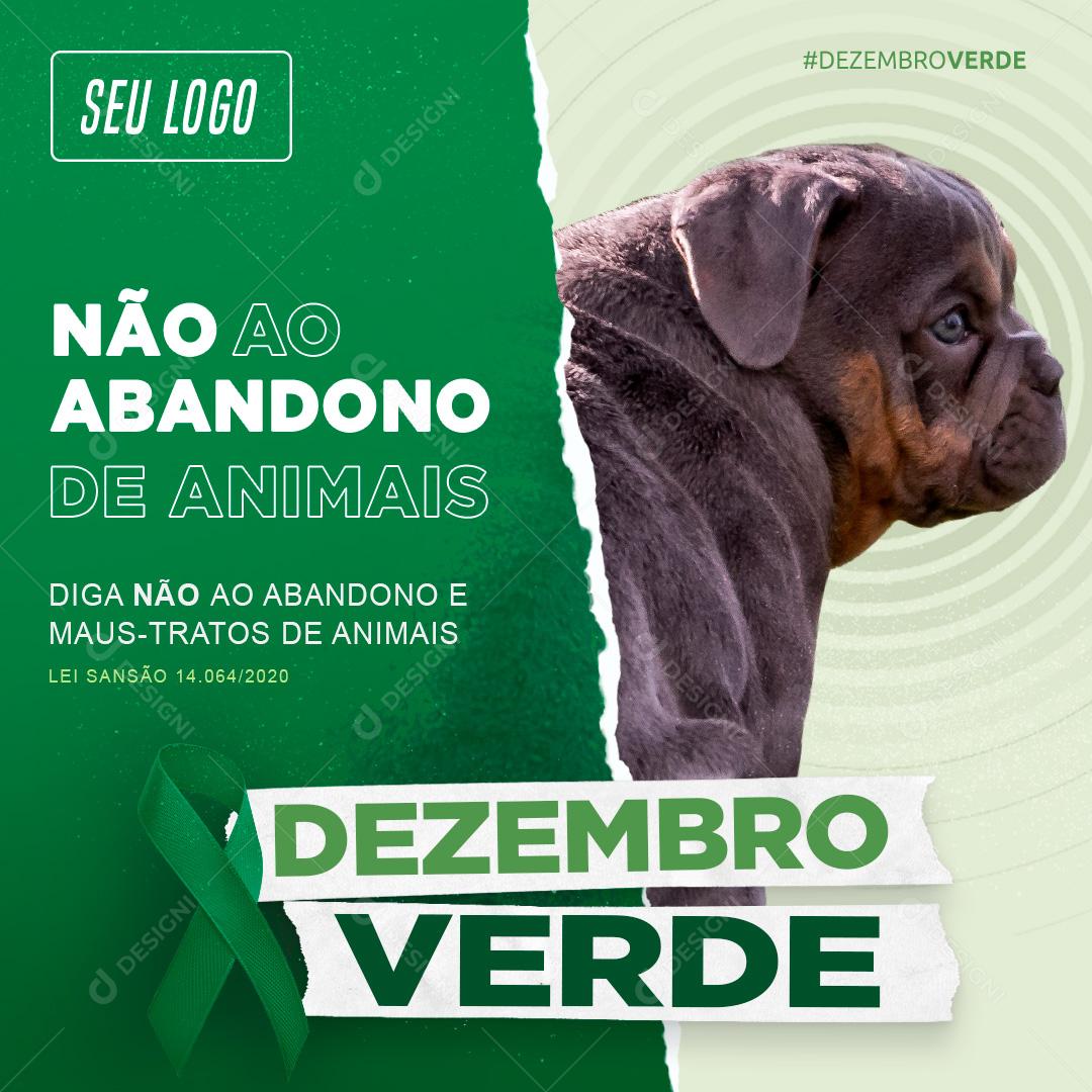 Dezembro Verde Não ao Abandono De Animais Social Media PSD Editável