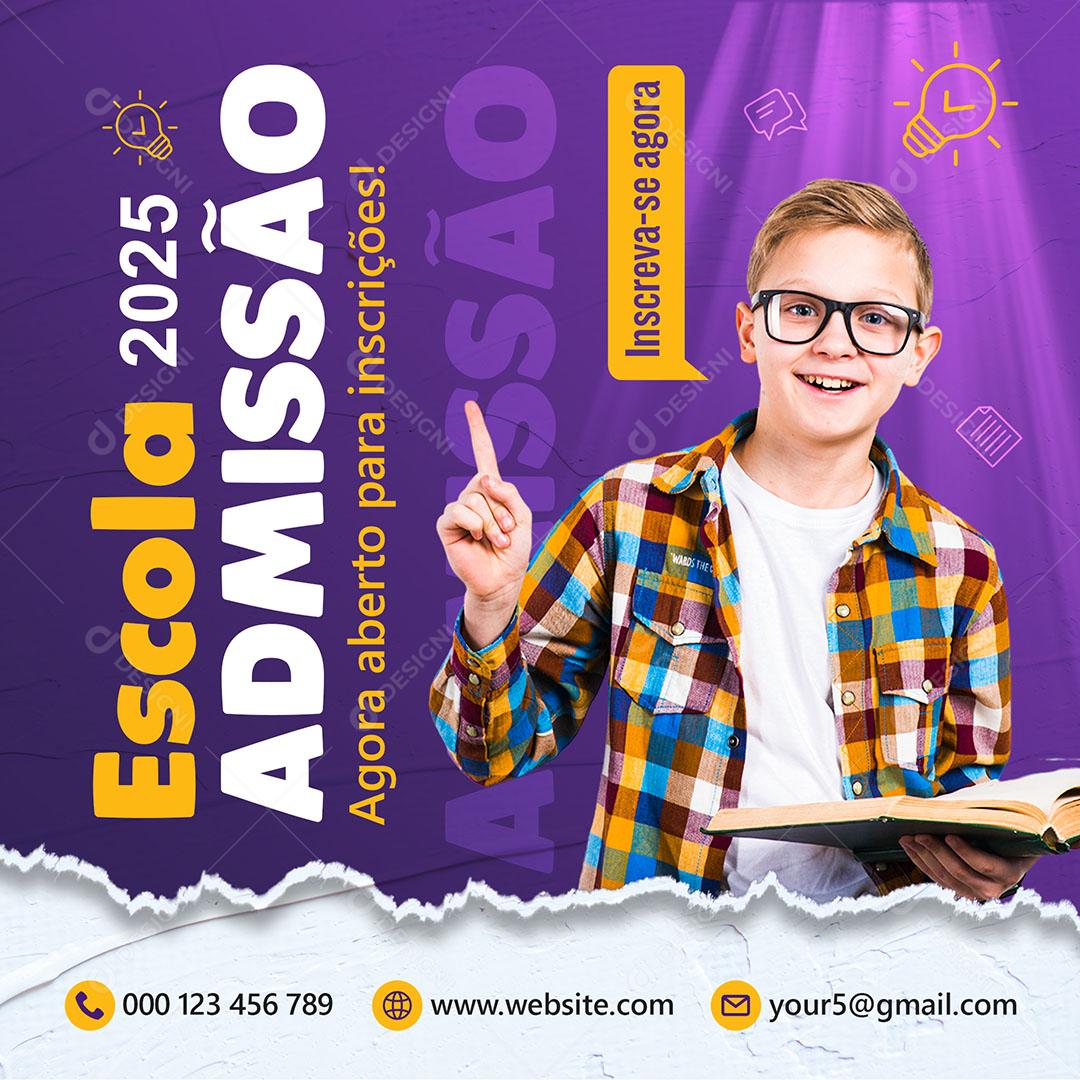 Social Media Escola Admissão Agora Aberto Para Inscrições PSD Editável