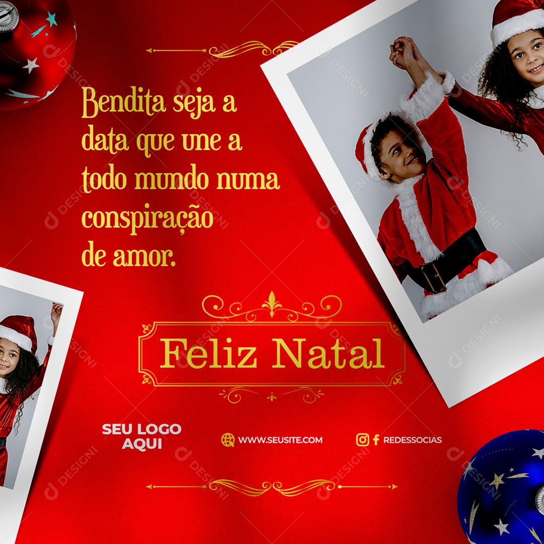 Social Media Feliz Natal Mundo Numa Conspiração De Amor PSD Editável