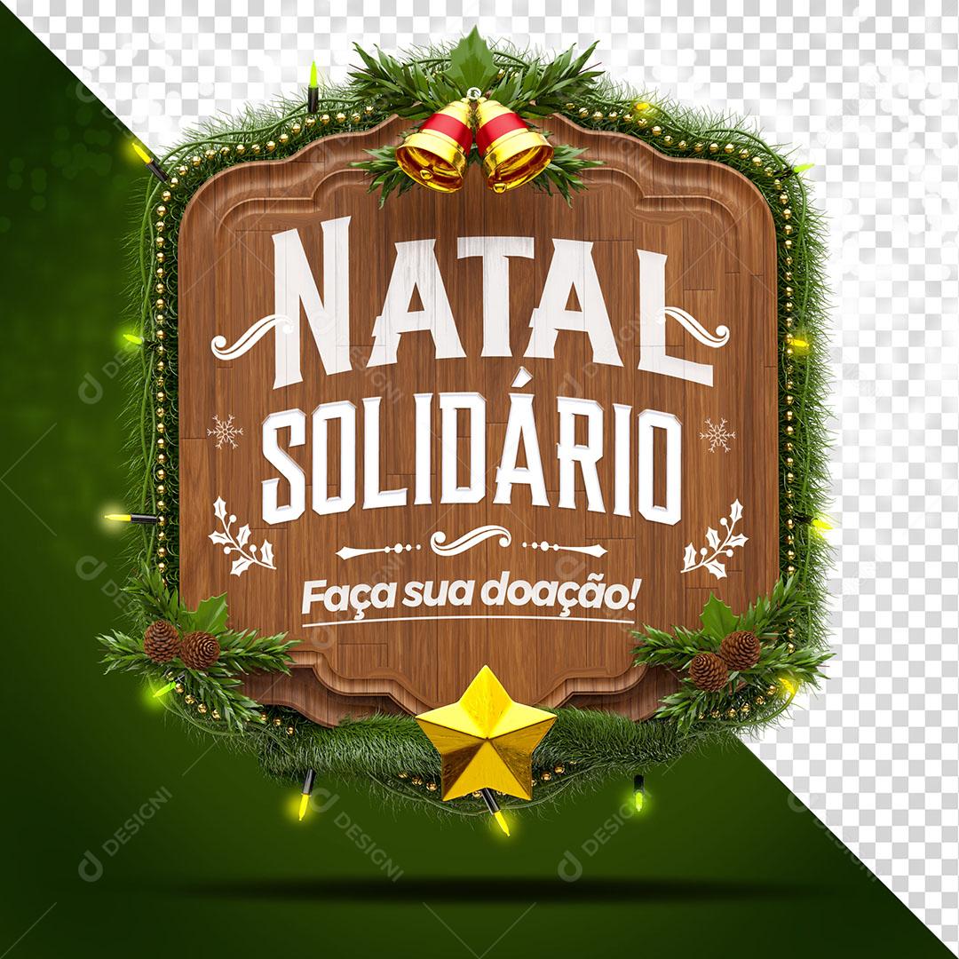 Elemento 3D Placa Madeira Natal Sólidario Faça Sua Doação PSD Editável