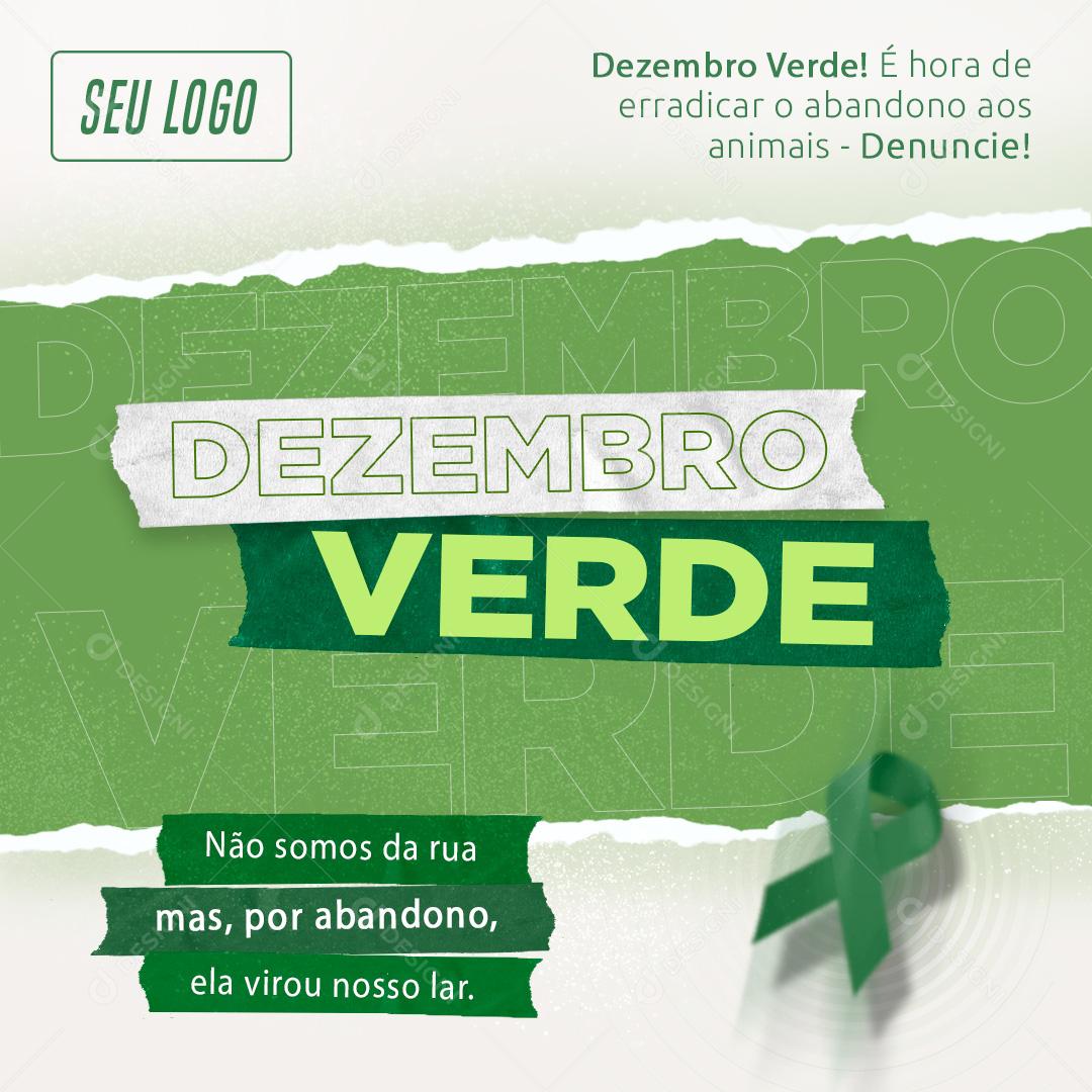 Dezembro Verde Não ao Abandono De Animais Social Media PSD Editável