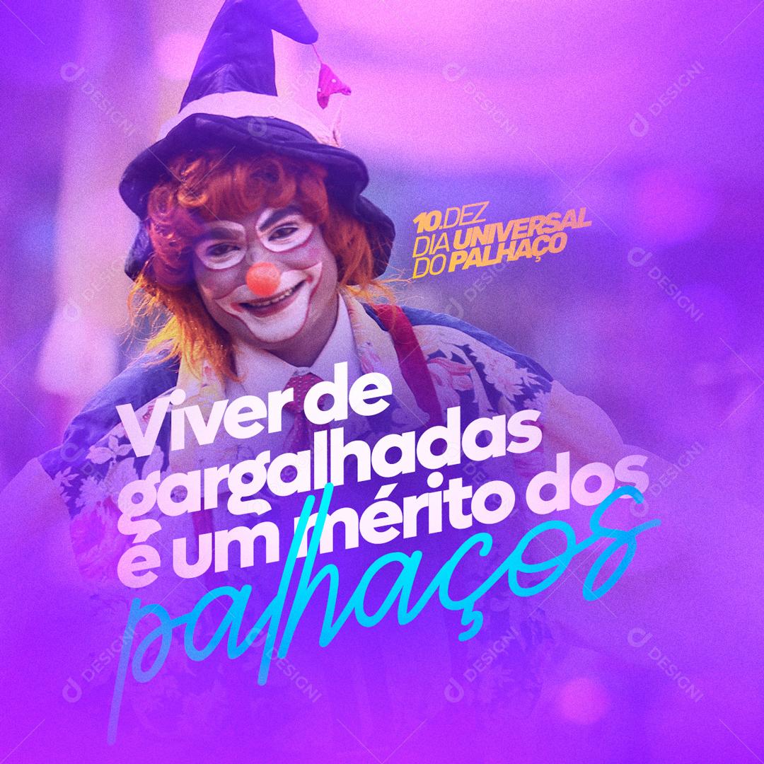 Viver De Gargalhadas é Um Mérito Dos Palhaços Social Media PSD Editável