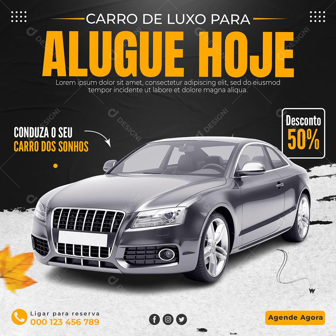 Social Media Carro De Luxo Alugue Hoje PSD Editável