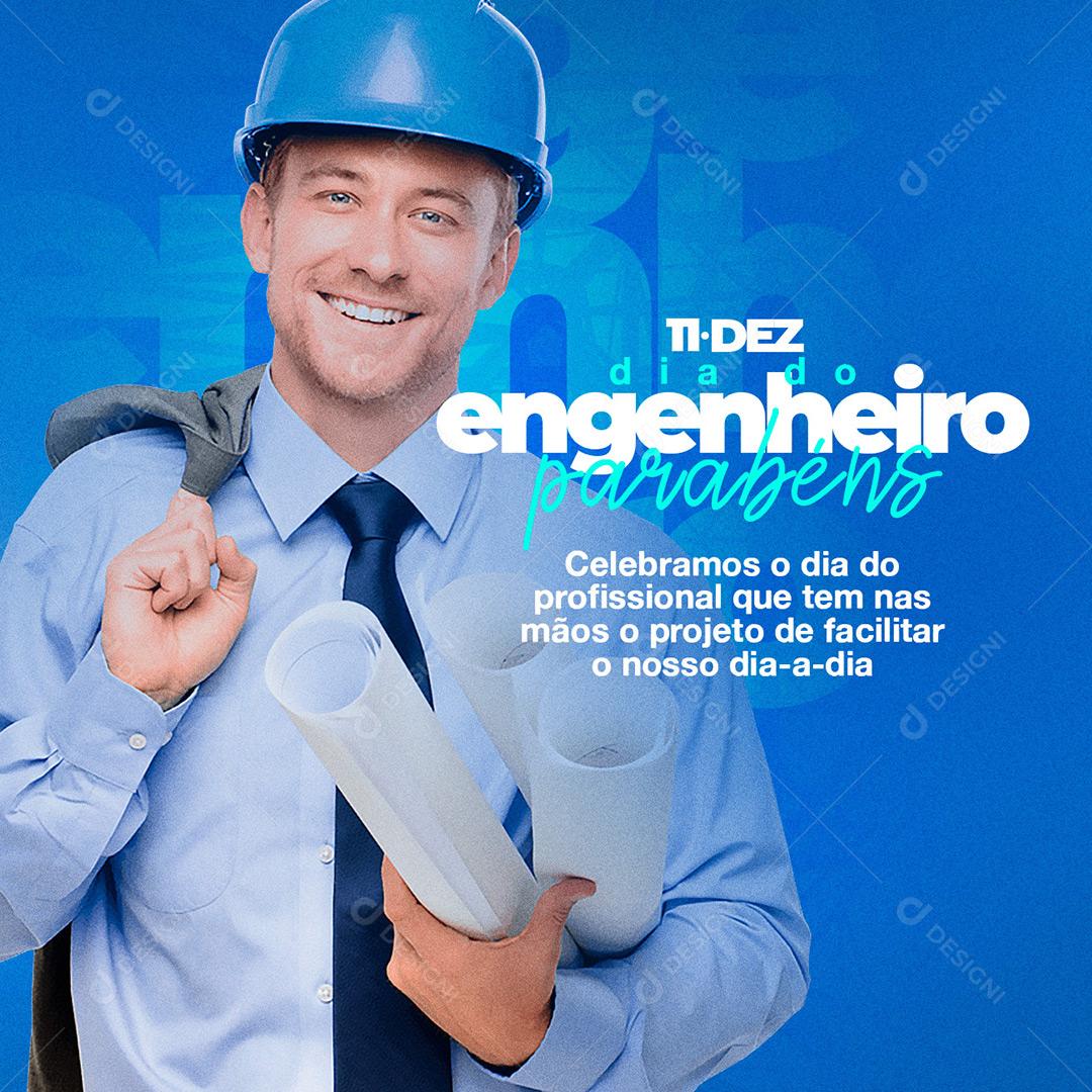 Social Media Dia Do Engenheiro 11 De Dezembro Parabéns PSD Editável