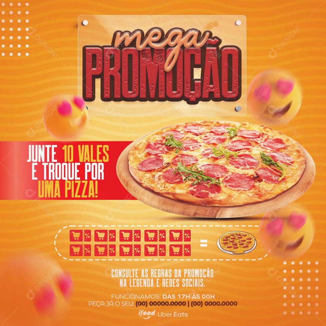 Mega Promoção Pizza junte 10 Vales E Troque Por Uma Pizza Social Media PSD Editável