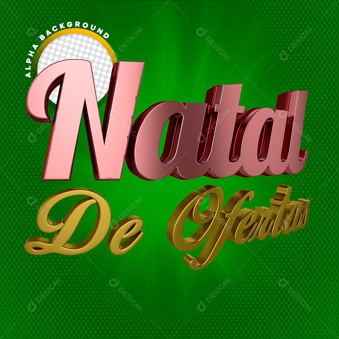 Texto 3D Natal de Ofertas Elemento Para Composição Free PSD