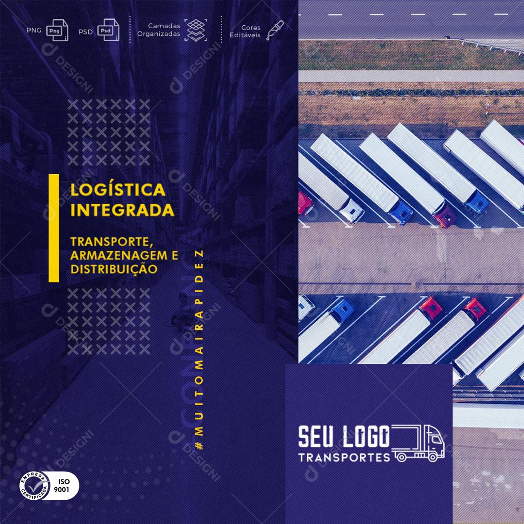 Logística Integrada Transporte E Armazém Entrega Frete Social Media PSD Editável