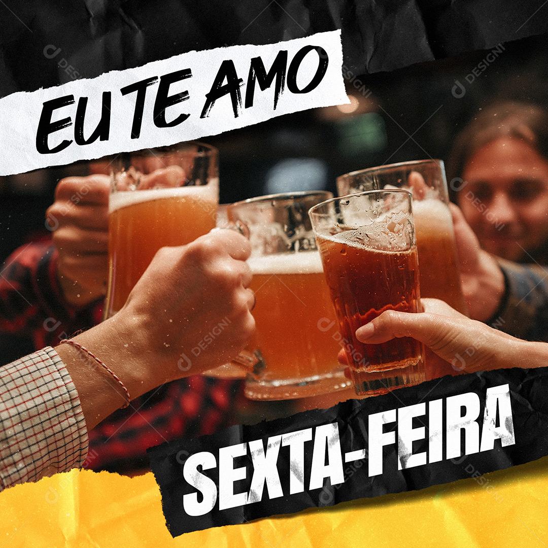 Social Media Bebidas Eu Te Amo Sexta-Feira PSD Editável