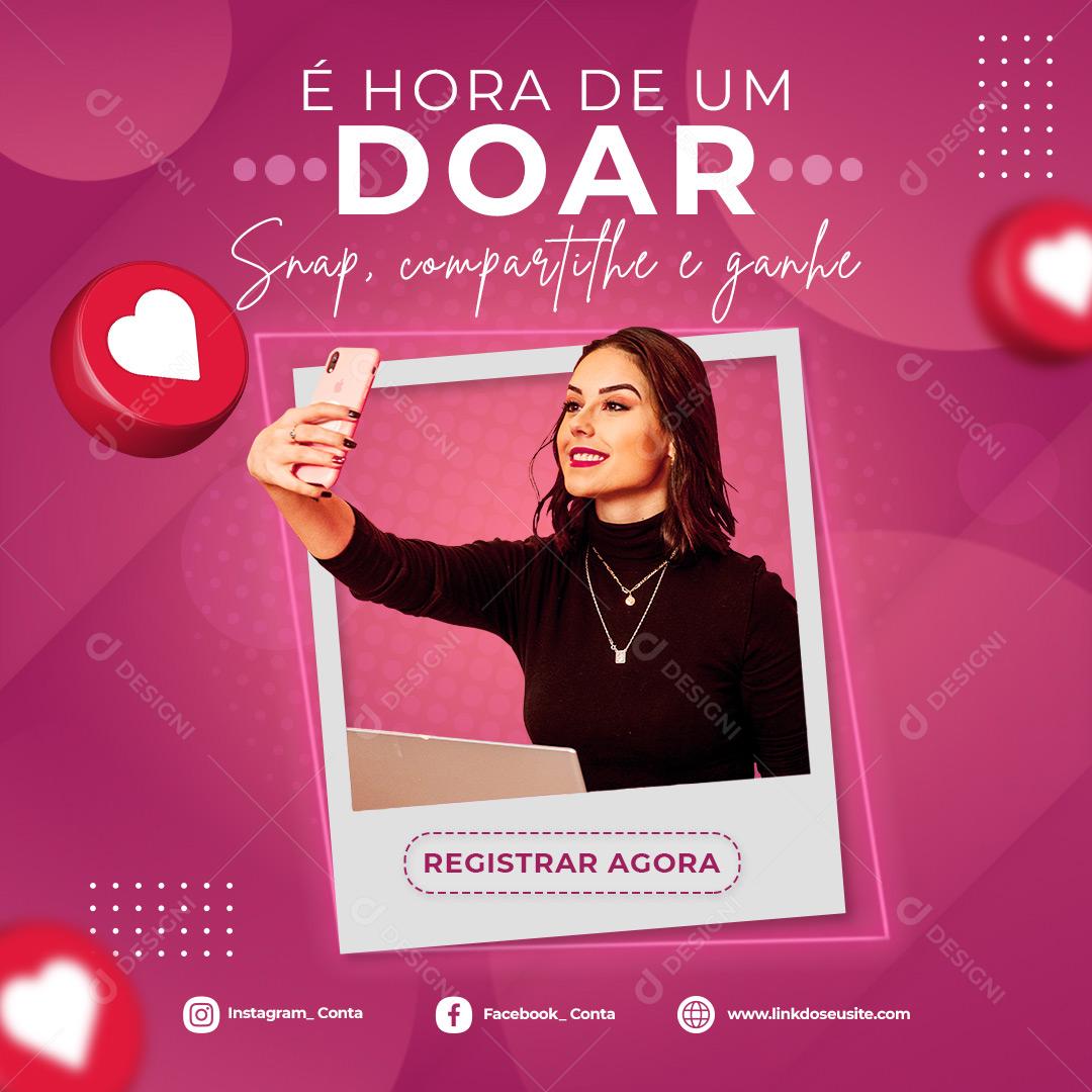 Marketing e Hora De Voar Snap Comaprtilhe E Ganhe Social Media PSD Editável