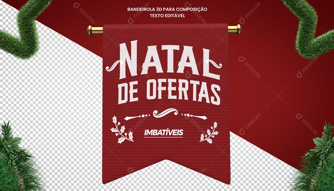Elemento 3D para Composição Bandeira De Natal PSD Editável