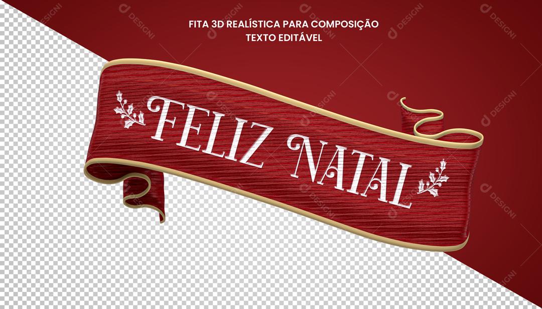 Elemento 3D Para Composição Fita De Natal Feliz Natal PSD Editável