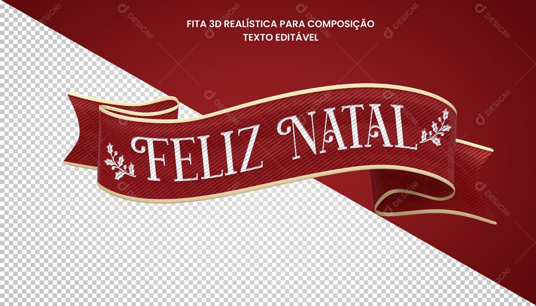 Elemento 3D Para Composição Fita De Natal Feliz Natal PSD Editável