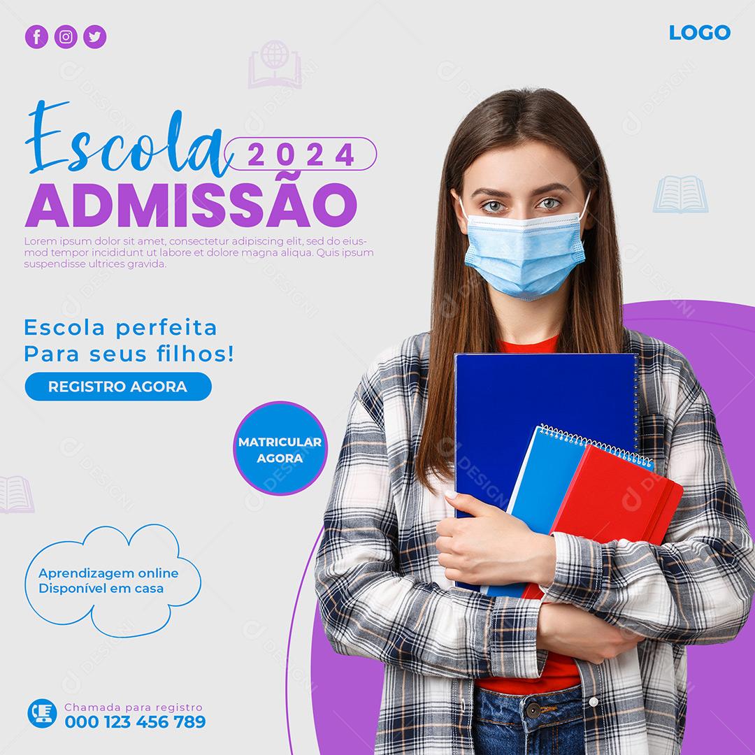 Volta Ás Aulas 2024 Escola Admissão Social Media PSD Editável