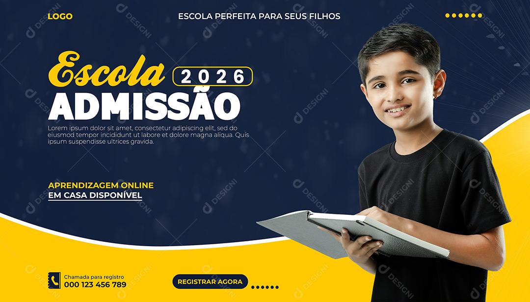 Volta Ás Aulas 2026 Escola Admissão Social Media PSD Editável