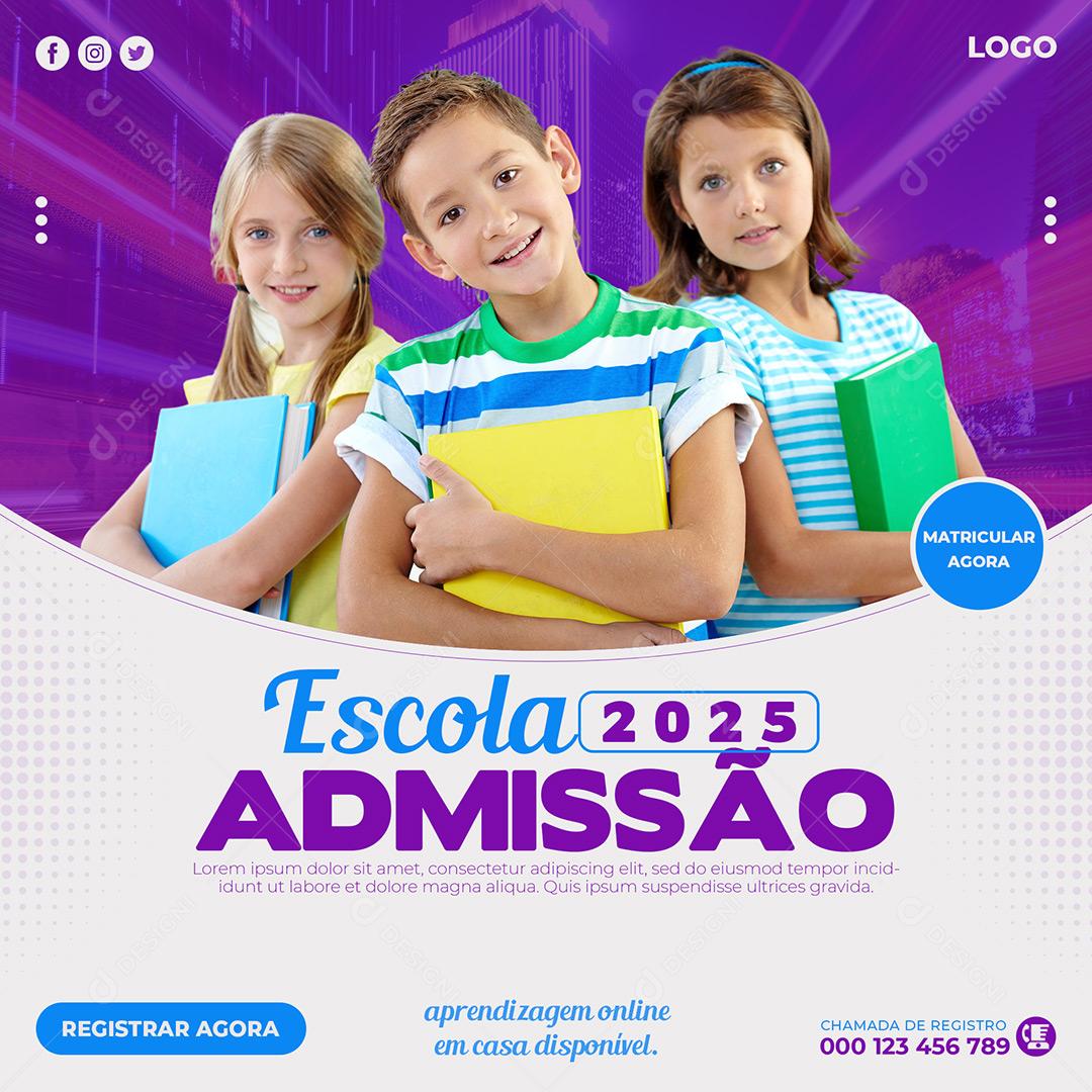 Volta Ás Aulas Escola Admissão 2025 Social Media PSD Editável