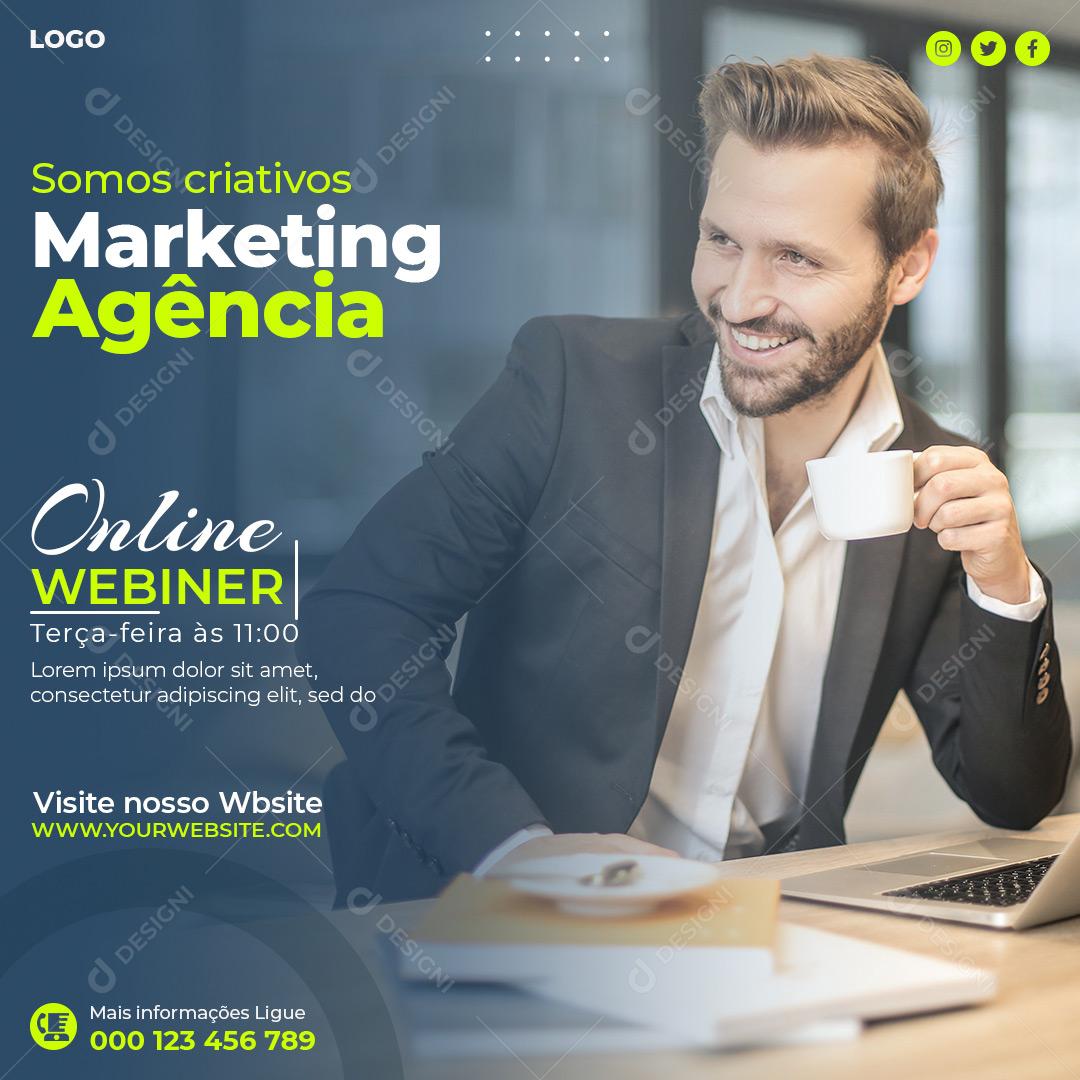 Marketing Digital Nós Somos Criativos Online Social Media PSD Editável