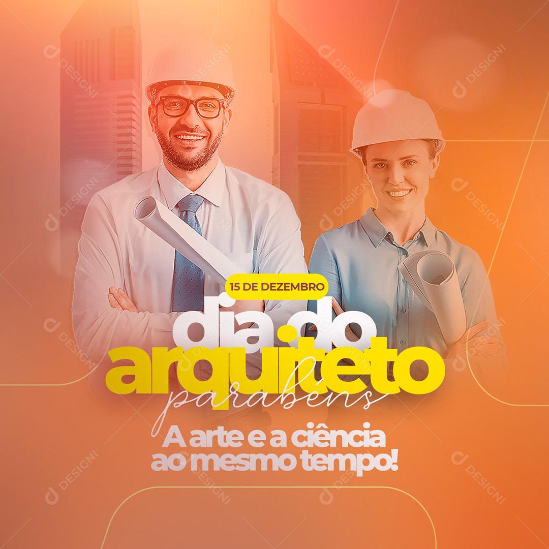 Social Media 15 De Dezembro Dia Do Arquiteto Parabéns PSD Editável