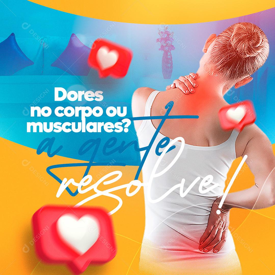 Social Media Dores No Corpo Ou Musculares Agente Resolve Farmácias PSD Editável