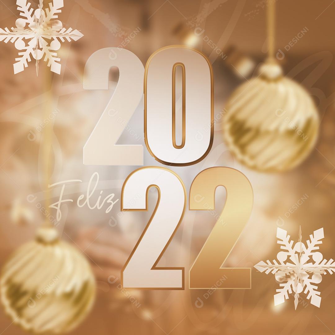 Post Ano Novo Feliz 2022 Social Media PSD Editável