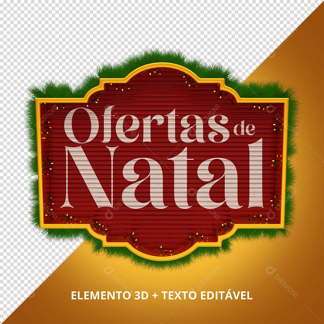 Selo 3D Para Composição Natal De Ofertas PSD Texto Editável