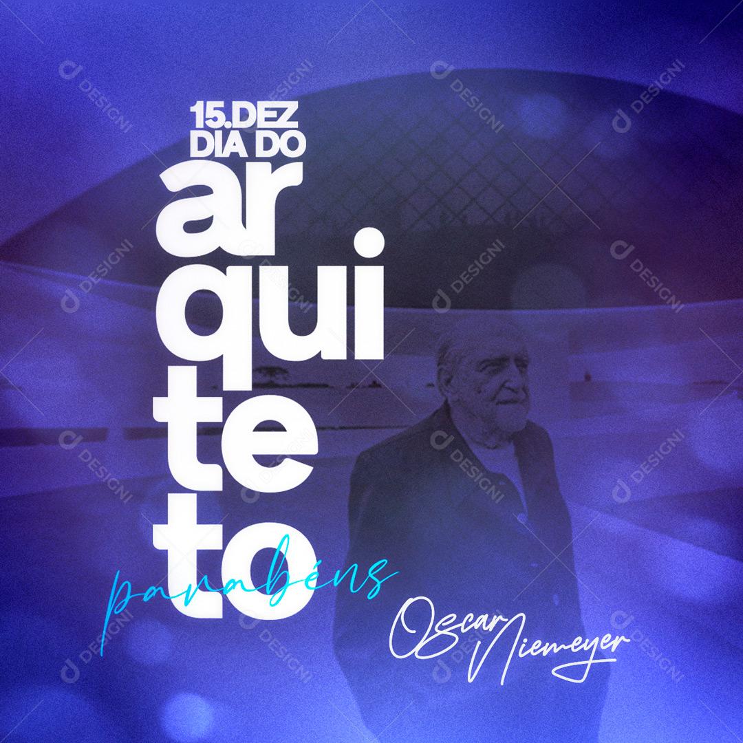 Social Media Data Comemorativa 15 de Dezembro Dia do Arquiteto PSD Editável