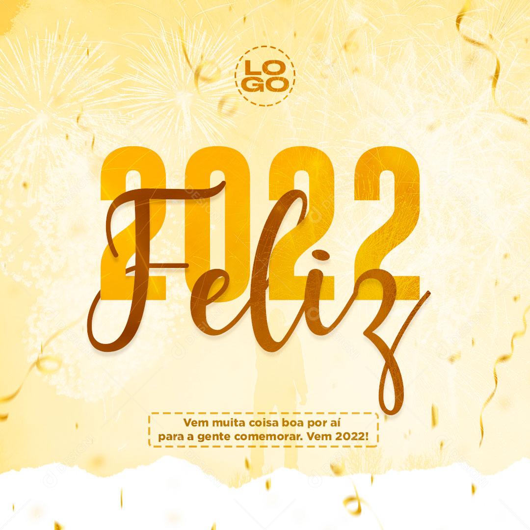 Social Media Feliz 2022 Ano Novo Festas PSD Editável
