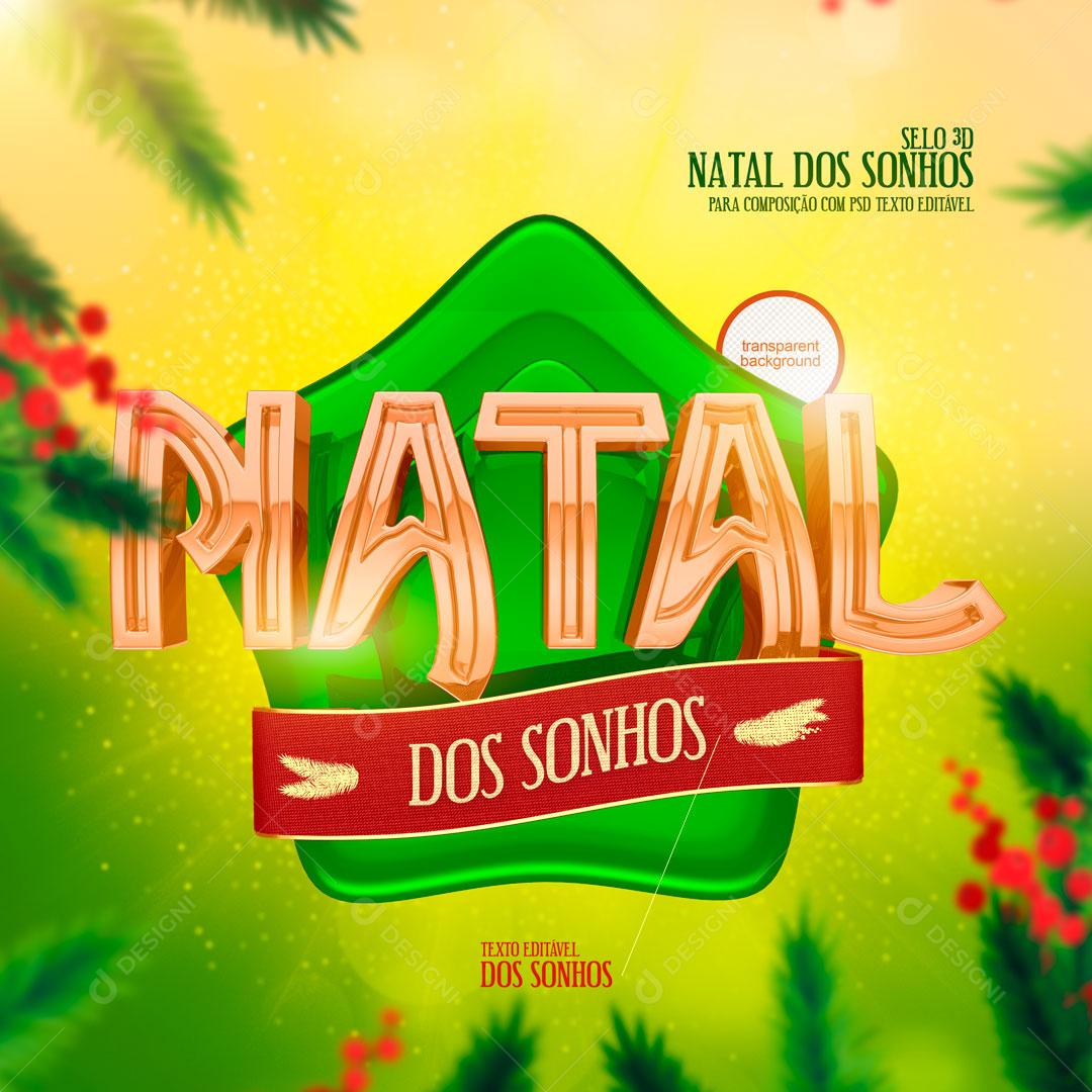 Selo 3D Natal Dos Sonhos Texto Editável Verde Para Composição PSD Editável