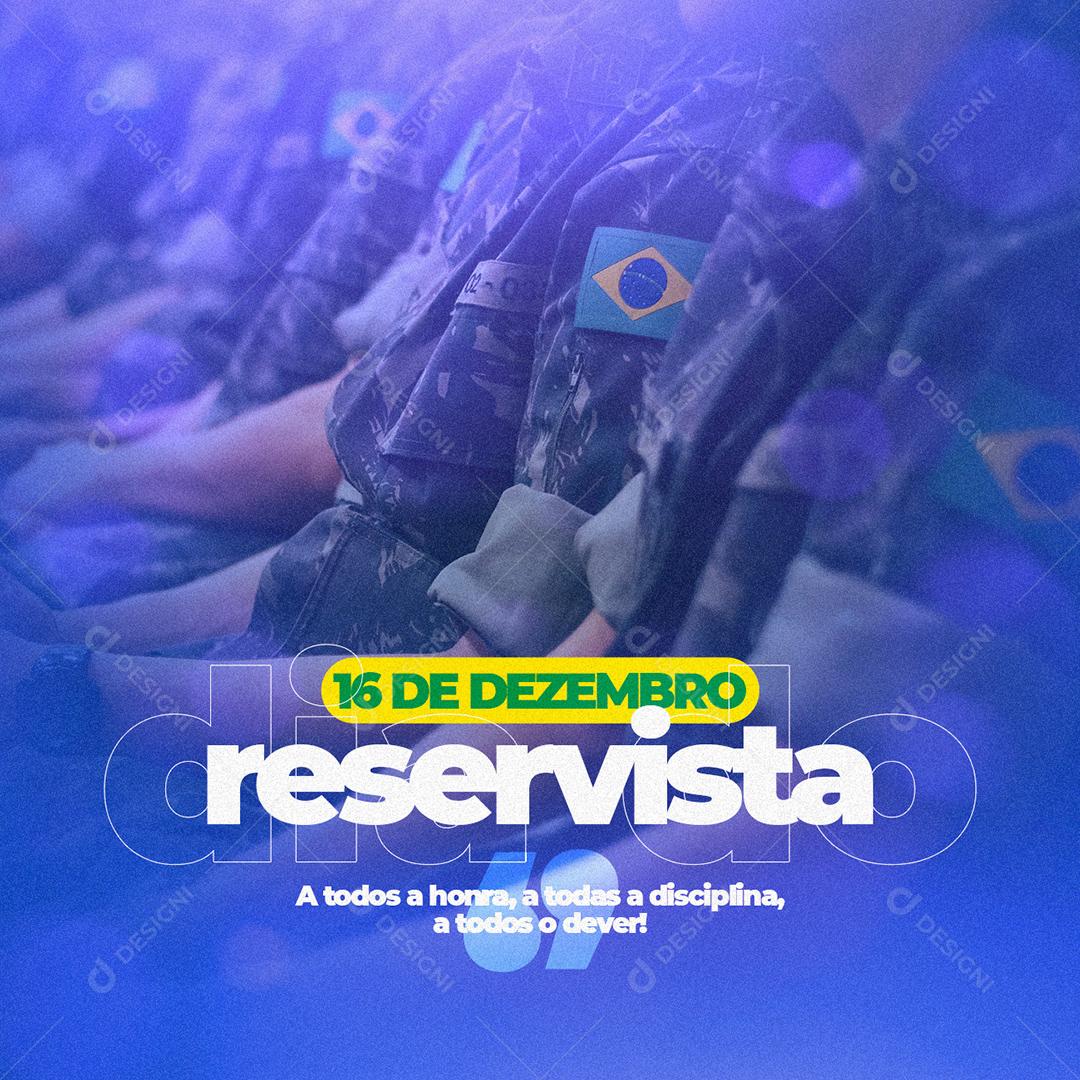 Dia Da Reservista 16 De Dezembro Social Media PSD Editável