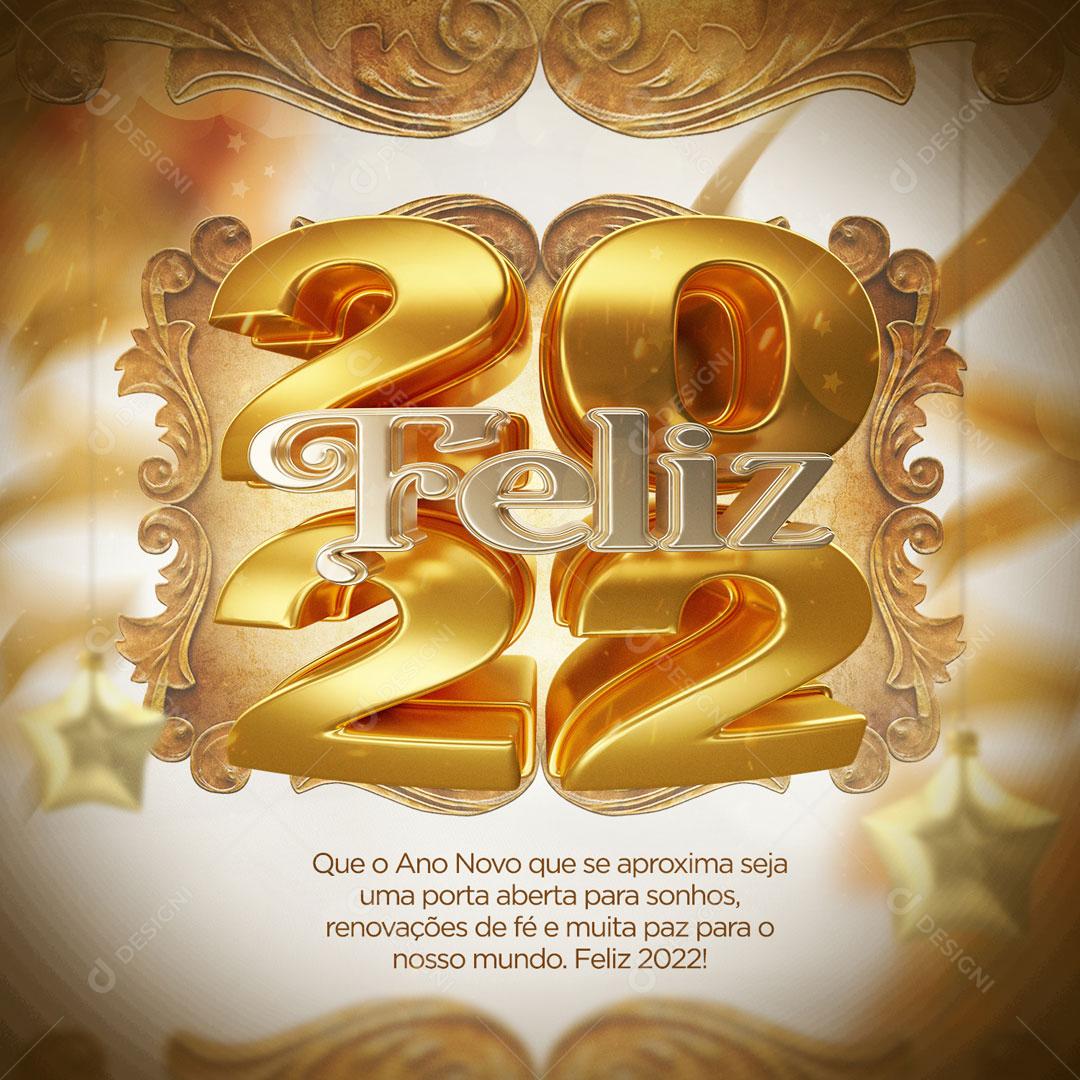 Feliz 2022 Que o Ano Novo Que Se Aproxima Seja Uma Porta Aberta Social Media PSD Editável