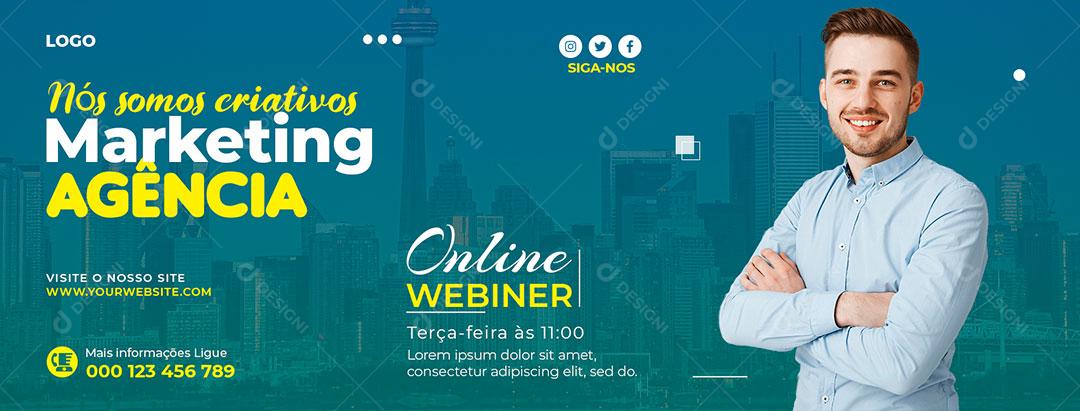 Social Media Banner Nós Somos Criativos Marketing  Agéncia PSD Editável