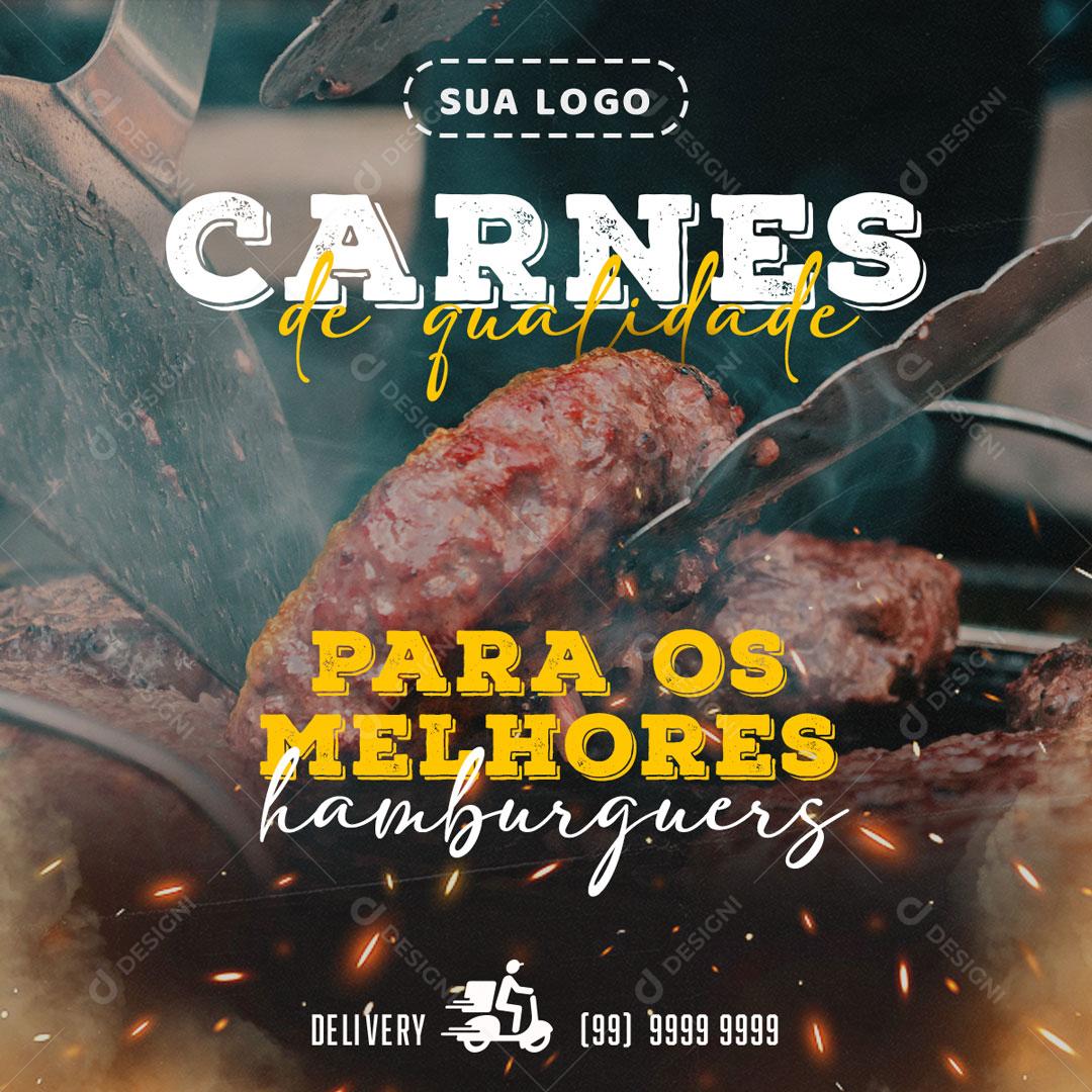 Carnes De Qualidade Para Os Melhores Hambúrguer Social Media PSD Editável