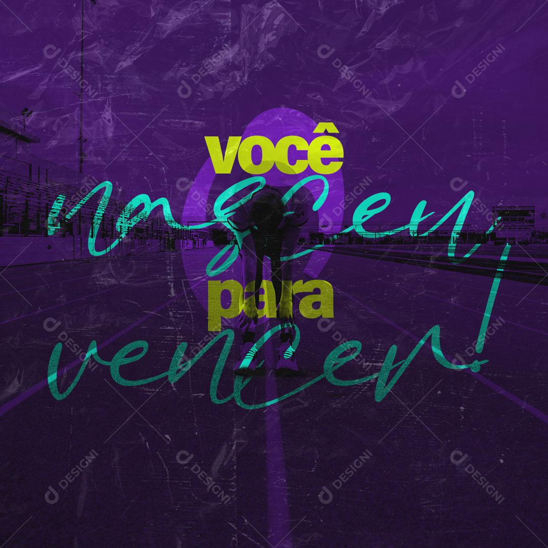 Frase Motivacional Você Nasceu Par vencer Social Media PSD Editável