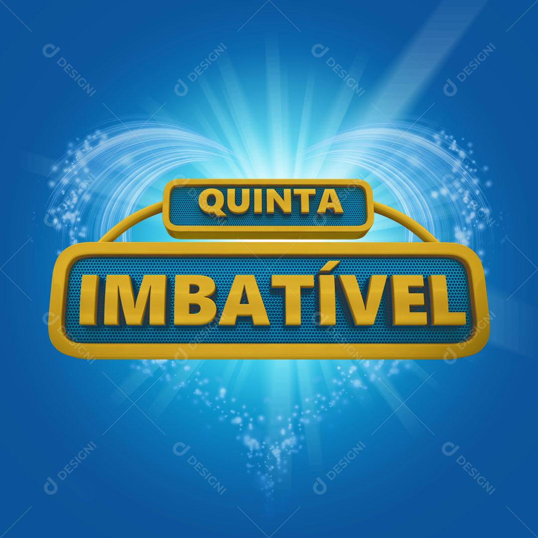 Selo 3D Para Composição Placa Quinta Imbatível PSD Editável