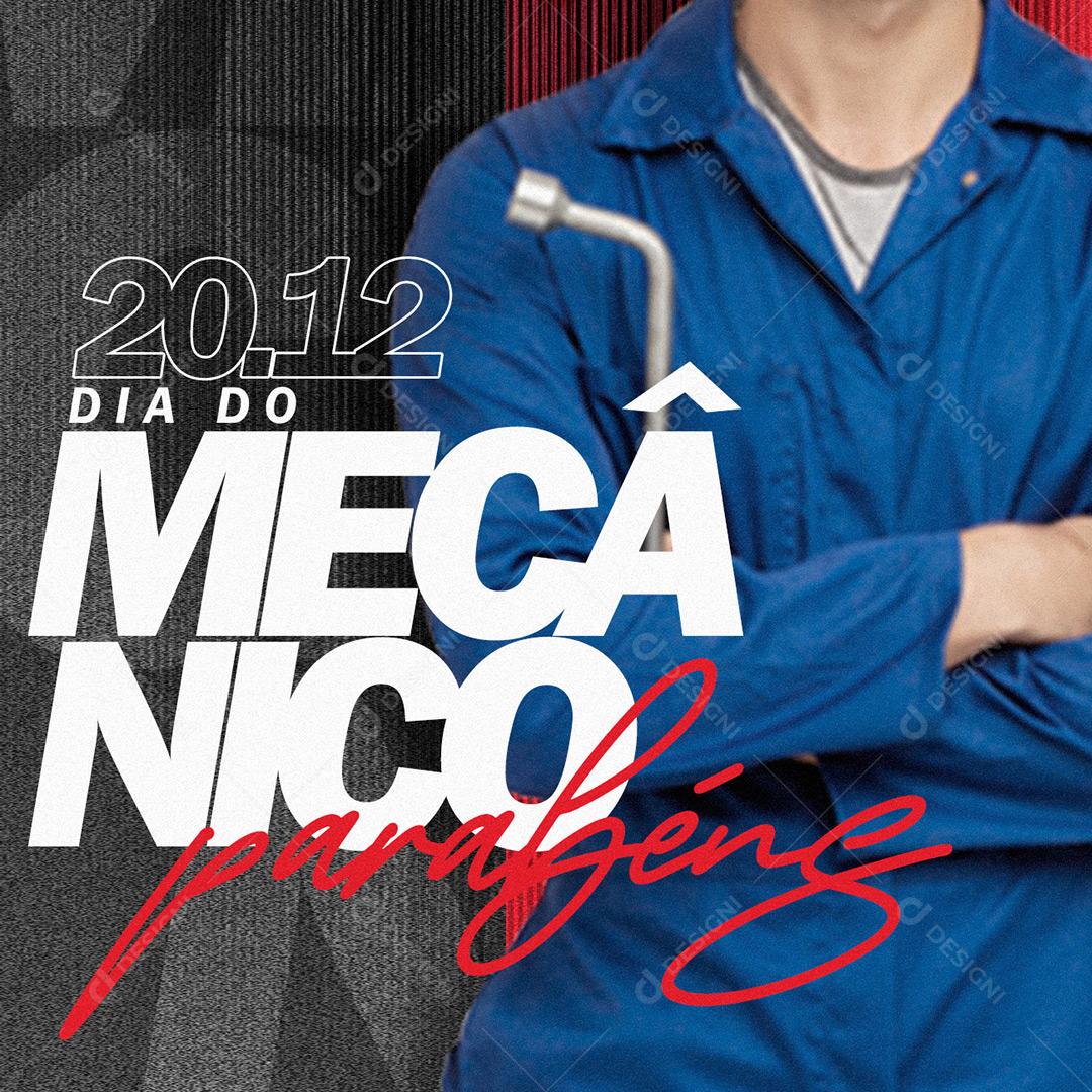 Dia Do Mecânico 20 De Dezembro Parabéns Social Media PSD Editável
